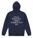 positive hoodie